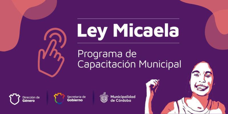 Se Encuentran Abiertas Las Inscripciones Para La Sexta Edición Virtual De Capacitación En Ley Micaela