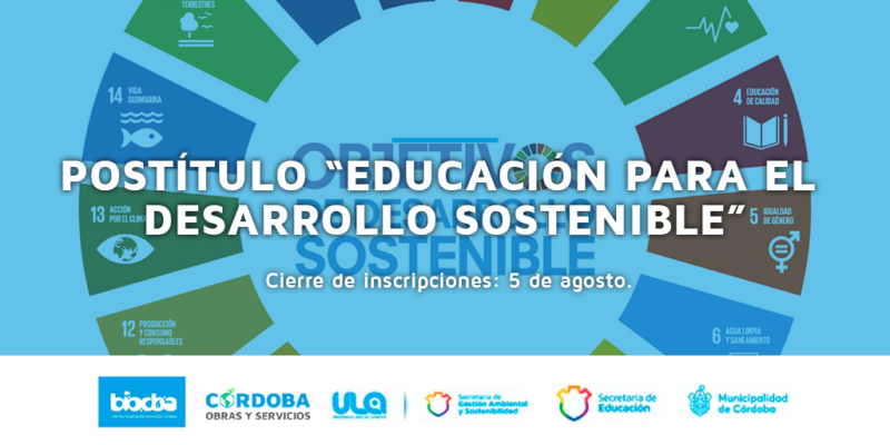 Abrieron Las Inscripciones Al Postítulo “Educación Para El Desarrollo Sostenible: Abordajes Pedagógico – Didácticos En La Educación Inicial, Primaria Y Modalidades”