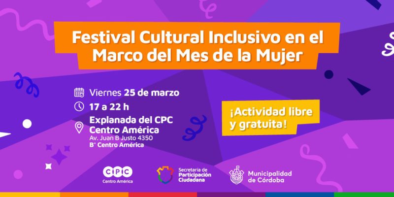 Mes De La Mujer: Festival Inclusivo En El CPC Centro América