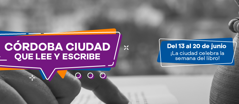 Semana Del Libro En Córdoba: Del 13 Al 20 De Junio