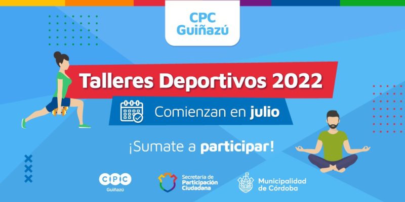 En Julio Comienzan Los Talleres Deportivos En El CPC Guiñazú