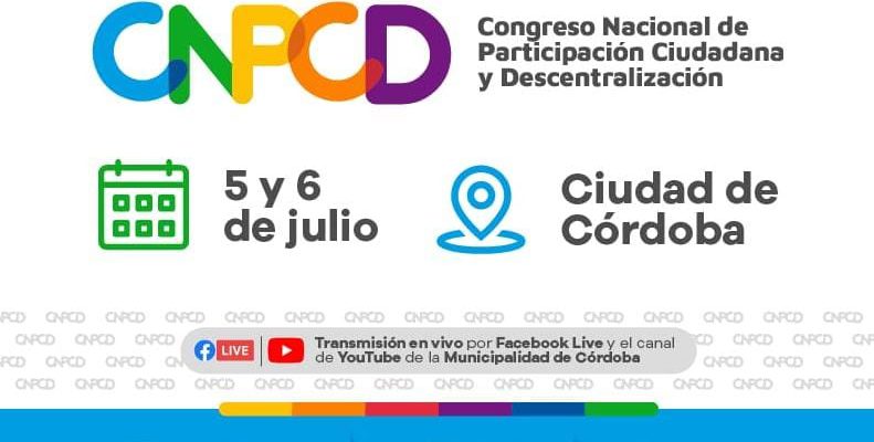 Córdoba Será Sede Del Primer “Congreso De Participación Ciudadana Y Descentralización” Del País