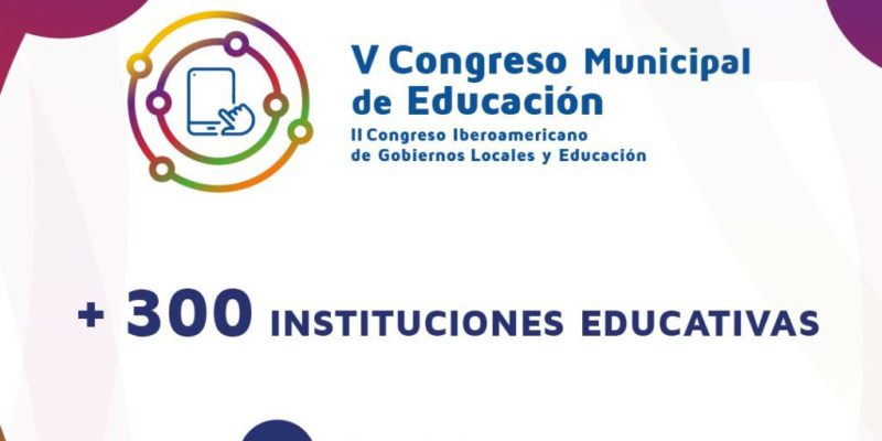 Con Más De 5 Mil Docentes Y Otros 2 Mil Preinscriptos, La Ciudad Se Encamina Hacia Su V Congreso Municipal De Educación